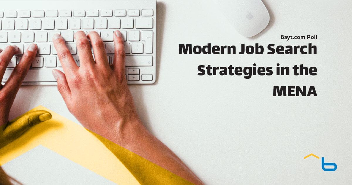 Bayt.com Poll: Modern Job Search Strategies in the MENA